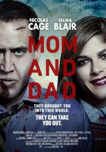 Mom and Dad: Review