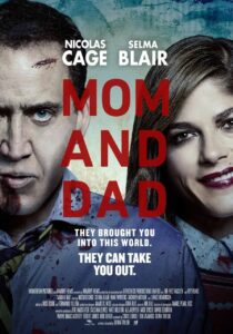 Mom and Dad: Review